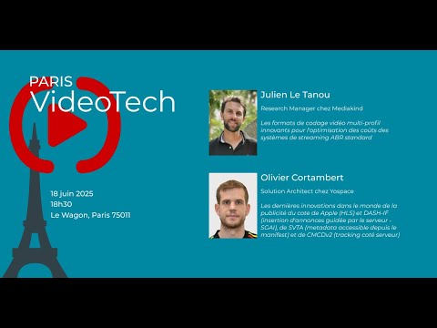Paris Video Tech #29 : ABR et ADS !